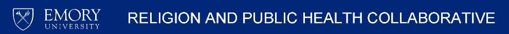 RELIGION AND PUBLIC HEALTH COLLABORATIVE